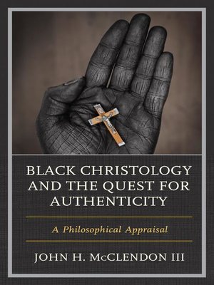 cover image of Black Christology and the Quest for Authenticity